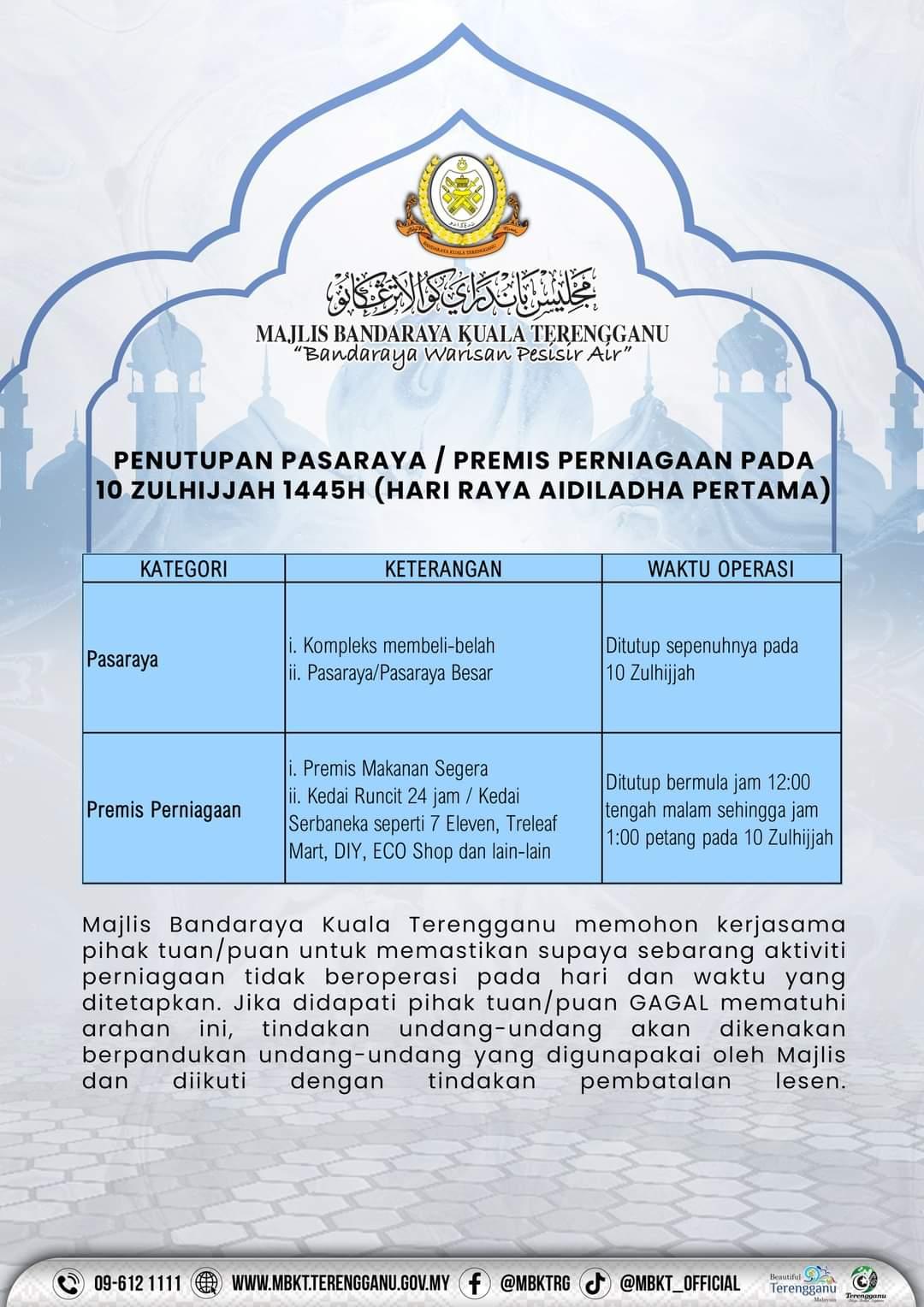 NOTIS PENUTUPAN PASARAYA / PREMIS PERNIAGAAN PADA 10 ZULHIJJAH 1445H (HARI RAYA AIDILADHA PERTAMA)